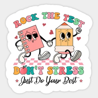 Rock The Test Dont Stress Sticker